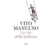 La via della bellezza