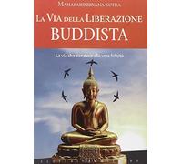 La via della liberazione buddista