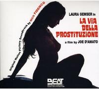 LA VIA DELLA PR La Via Della Prostituzione Emanuelle and the White Slave Tr (CD)