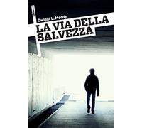 La via della salvezza
