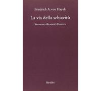 La via della schiavitù. Versione «Reader's Digest»