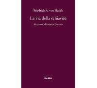 La via della schiavitù. Versione «Reader's Digest»