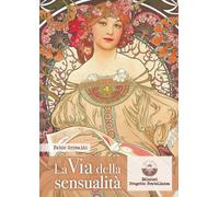 La via della sensualità [Paperback] [Jan 01, 2022] Grimaldi, Fabio