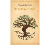 LA VIA DELLA TERRA: Sabba, esbat, riti e celebrazioni del mondo pagano