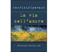 La via dell'amore - [Nulla Die]