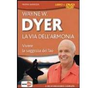 La via dell'armonia. Vivere la saggezza del tao. DVD