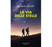 La via delle stelle