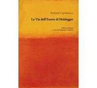 La via dell'essere di Heidegger