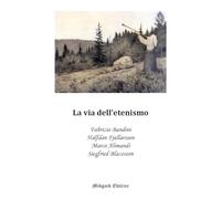 La via dell'etenismo