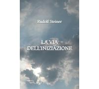 La Via dell'Iniziazione