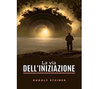 La via dell'iniziazione