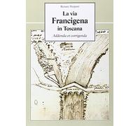 La via Francigena in Toscana