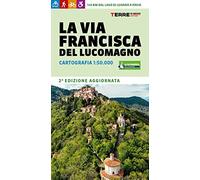 La via Francisca del Lucomagno. Cartografia 1:50.000