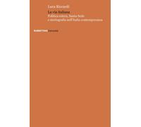 La via italiana. Politica estera, Santa Sede e storiografia nell'