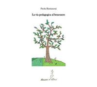 La via pedagogica al benessere