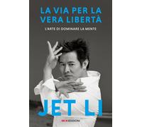 La via per la vera libertà. L'arte di dominare la mente - 2026 -