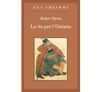 La via per l'Oxiana