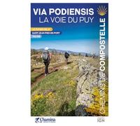 La via podiensis la voie du puy chemin de compostelle