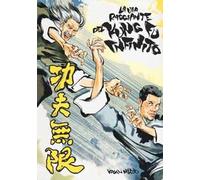 La via raggiante del kung fu infinito