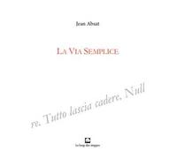 La via semplice
