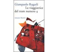 La viaggiatrice del tram numero 4