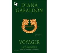 La viaggiatrice. Outlander. Vol. 3