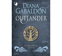 La viaggiatrice. Outlander. Vol. 3