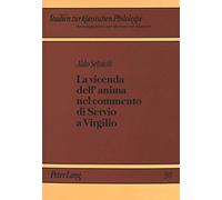 La Vicenda Dell'anima Nel Commento Di Servio a Virgilio: 90