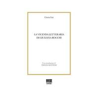 La vicenda letteraria di Giuliana Rocchi