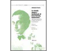 La vicenda umana e intellettuale di Ernst Hartwig Kantorowicz. Dalla doppia appartenenza al «doppio corpo del re» e la sua evoluzione