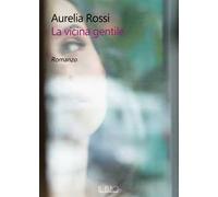 La vicina gentile