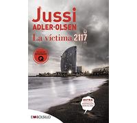 La víctima 2117: UN CASO QUE SITÚA BARCELONA EN EL CENTRO DE UN ROMPECABEZAS CRIMINAL