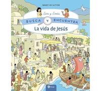 La vida de Jesús: Busca y encuentra