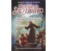 La Vida de San Bernardino de Siena