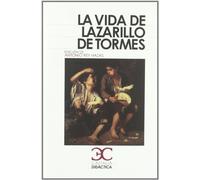 La vida del lazarillo de Tormes [Lingua spagnola]