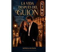 La vida después del guion