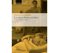 La vida es breve, etcétera: 350