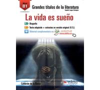 La vida es sueno. Con espansione online: La vida es sueno (B1)