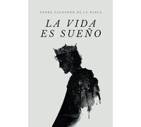 La vida es sueño: Edición original