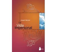 La Vida Impersonal
