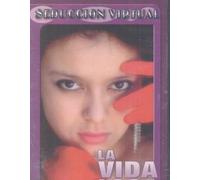 La Vida Loca - Seduccion Virtual