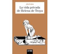 La vida privada de Helena de Troya: 24