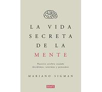 La vida secreta de la mente