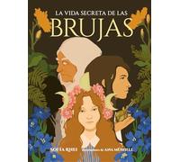 La vida secreta de las brujas