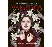 La vida secreta de los vampiros