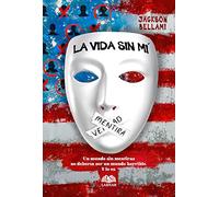 La vida sin mí