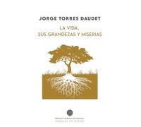 La vida, sus grandezas y miserias: 149