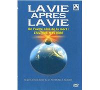 La Vie après la vie - De l'autre côté de la mort : L'ultime mystère DVD