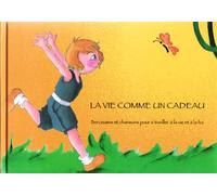 Muriel Fullerman - La Vie Comme Un Cadeau (Cd+Libro) - AA.VV. (Audio Cd)