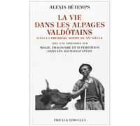 La vie dans les Alpages Valdotains